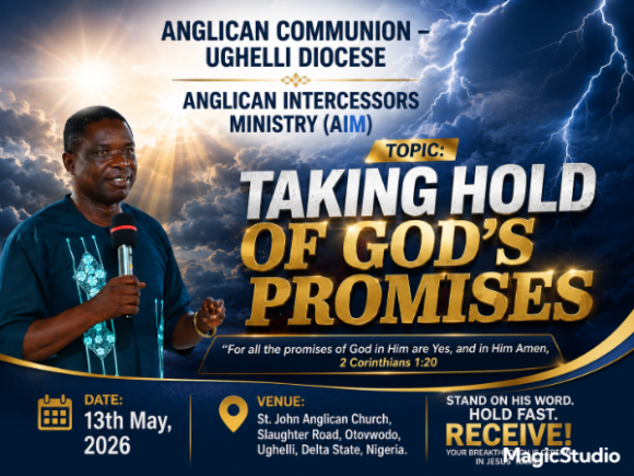 “TAKING HOLD OF GOD’S PROMISES”